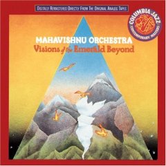 Mahavishnu Orchestra: Visions of the Emerald Beyond